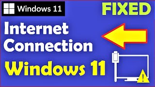 How to Fix Internet Connection Problem Windows 11 [upl. by Cadmarr]