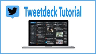 How to use Tweetdeck amp Advanced Tutorial [upl. by Quackenbush]