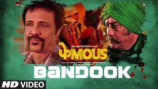 Bandook Song  Phamous  Jimmy Sheirgill Jackie Shroff Kay Kay Pankaj Tripathi  Krsna Solo [upl. by Nodyarb494]