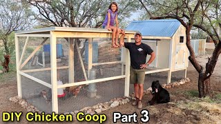 Building DIY Chicken Coop Build  Part 3 Coop Run [upl. by Ayhdnas]