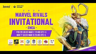 Marvel Rivals Invitational 2025 EMEA Day 4 UTC1） [upl. by Goddart]