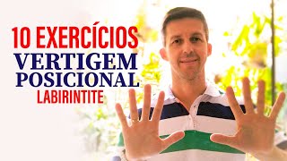 10 Melhores Exercícios para Vertigem Posicional  Labirintite [upl. by Behre628]