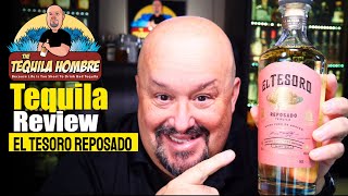 El Tesoro Reposado Tequila Review  The Tequila Hombre [upl. by Evander]