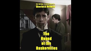 The Hound of the Baskervilles Part 1 [upl. by Eojyllib]