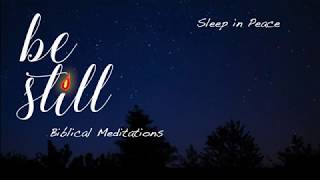 Sleep in Peace  Guided Christian Meditation with Neuromuscular Relaxation [upl. by Whetstone809]