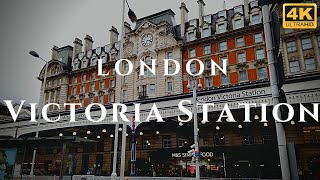 London Victoria Station Walk Through England 4K [upl. by Wilkey]