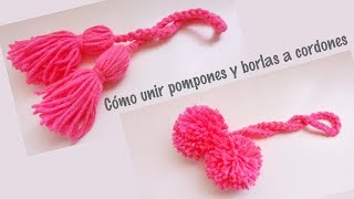 Cómo unir pompones y borlas a cordones tejidos [upl. by Atilrep]