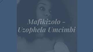 Mafikizolo  Uzophela Umcimbi [upl. by Lapotin]