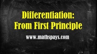 Differentiation from First Principle [upl. by Ellerrad]