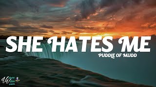 Puddle Of Mudd  She Hates Me Lyrics [upl. by Eahs]