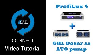 ProfiLux 4 Using GHL Doser as ATO pump [upl. by Ailime910]