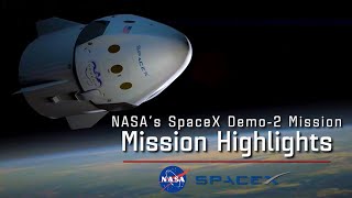 NASAs SpaceX DM2 Mission Highlights [upl. by Newberry]