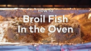 How to Broil Fish in the Oven [upl. by Neff]