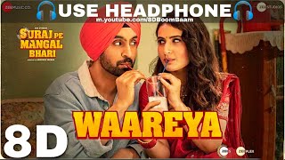 Waareya 8D Audio Suraj Pe MangalBhari  Diljit  Javed Mohsin  Vibhor Parashar  HQ 3D Surround [upl. by Natye]