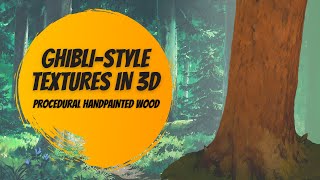 Creating GhibliStyle Textures in Substance Painter  Handpainted Wood [upl. by Rolat]