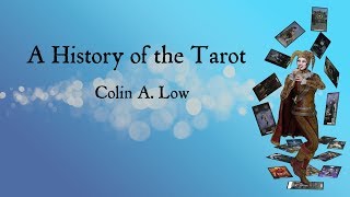 A History of the Tarot [upl. by Arinaid]