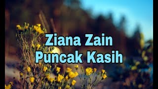 Ziana Zain  Puncak Kasih [upl. by Eceerehs]