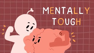 7 Secrets To Becoming Mentally Tougher [upl. by Quinlan]