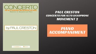 Paul Creston  Concerto for Alto Saxophone mvt II Piano Accompaniment [upl. by Laud542]