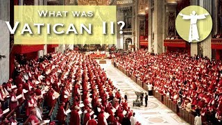 What Was Vatican II [upl. by Ricarda5]