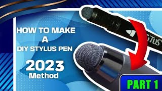 How To Make A DIY Stylus Pen 2023  SUPER EASY [upl. by Minica749]