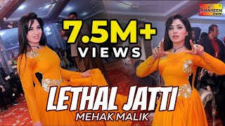 Lethal Jatti  Mehak Malik  Bollywood Dance  New Punjabi Songs  Shaheen Studio [upl. by Wiener]