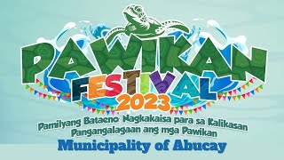 Pawikan Festival 2023  Abucay Bataan [upl. by Huberman966]