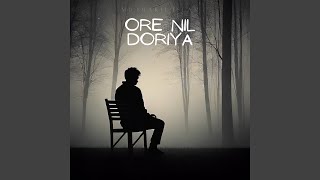 Ore Nil Doriya [upl. by Ahsikan]