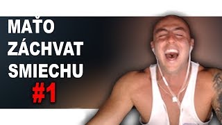 MAŤO  ZÁCHVAT SMIECHU 1 [upl. by Nay]