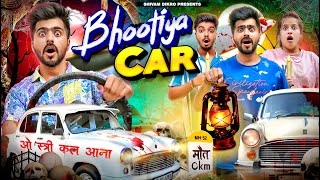 BHOOTIYA CAR  Shivam Dikro [upl. by Tteve]