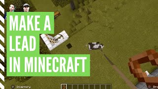 How To Make A LEAD In Minecraft [upl. by Moorish]