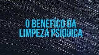 O benefício da limpeza psíquica  Programa Razão Para Viver [upl. by Subocaj]