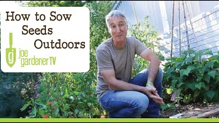 How to Plant Seeds  Simple Tips for Sowing Seeds Outdoors [upl. by Asyl]