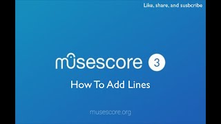 Musescore 3 How To Add Lines [upl. by Reace]