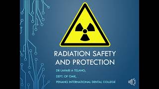 Radiation Safety and Protection [upl. by Slen949]