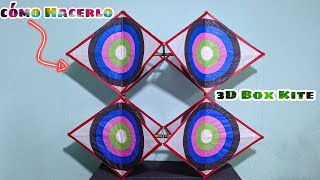 Cómo Hacer Un Papalote 3D Fácil y Rápido 3d Box Kite [upl. by Ahsirek]