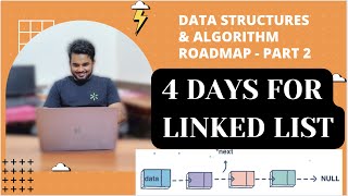 4 Days for Linked List Thrivers DSA Roadmap Part2 [upl. by Dionne454]