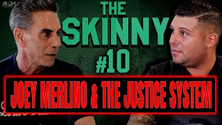 JOEY MERLINO AND THE JUSTICE SYSTEM [upl. by Sassan242]