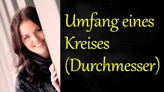 Umfang eines Kreises Durchmesser [upl. by Christiano]