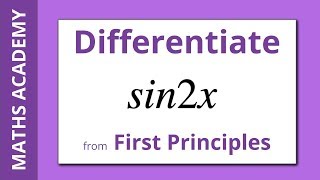 Differentiate sin2x from First Principles [upl. by Amber]