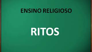 RITOS DO NOSSO DIA A DIA  ENSINO RELIGIOSO [upl. by Flan605]