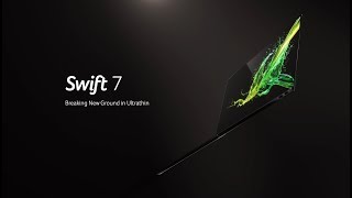 2019 Swift 7 Laptop  Breaking New Ground in Ultrathin  Acer [upl. by Higginbotham]