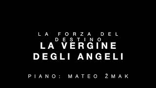 La Vergine Degli Angeli  Piano Accompaniment by Mateo Žmak and Sheet Music [upl. by Lydnek]