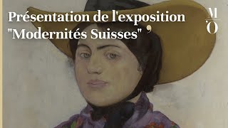 MODERNITÉS SUISSES  Présentation de lexposition  FR  Musée dOrsay [upl. by Jordan]