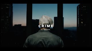 Grey  Crime feat SKOTT Official Music Video [upl. by Oirrad]