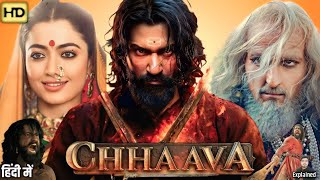 Chhaava Full Movie In Hindi Dubbed  Vicky Koushal Rashmika Mandanna Akshaye  HD Review amp Facts [upl. by Eiramanna]