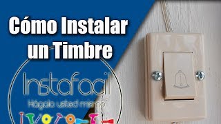 Cómo Instalar un Timbre [upl. by Cuyler]