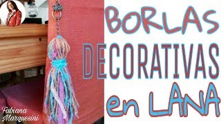 Cómo hacer BORLAS DECORATIVAS  Fabiana Marquesini  33 [upl. by Dlarrej542]