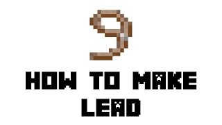 Minecraft How to Make Lead [upl. by Briny]