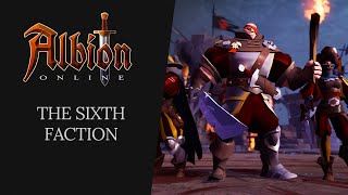 Albion Online  The Sixth Faction [upl. by Jereme382]